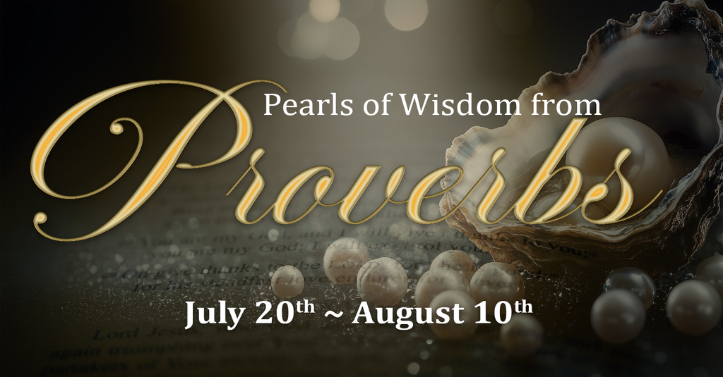 Sunday, July 27, 2025, 1:00 PM - 2:30 PM. Pearls of Wisdom from Proverbs Sunday, July 27, 2025, 1:00 PM - 2:30 PM, 60 Greenway Terrace, Forest Hills, NY 11375.