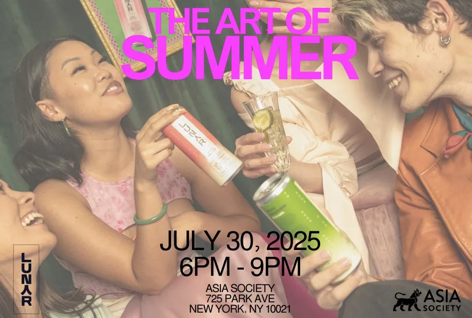 Wed, Jul 30, 2025, 6:00–9:00 PM. The Art of Summer (21+, after-hours exhibitions, DJ, Lunar Hard Seltzer), Wed, Jul 30, 2025, 6:00–9:00 PM, Asia Society Museum, 725 Park Ave, NYC.